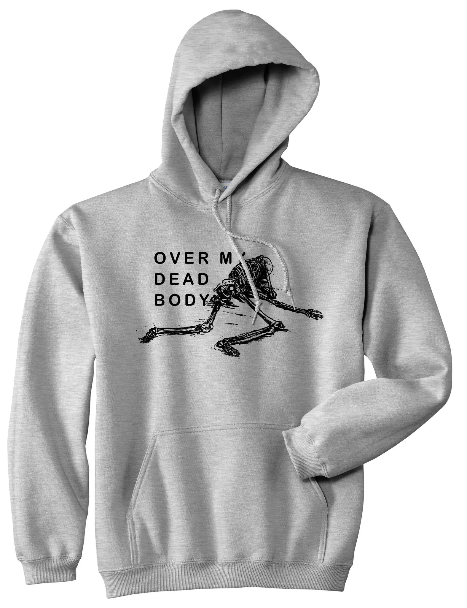 Over My Dead Body Skeleton Pullover Hoodie